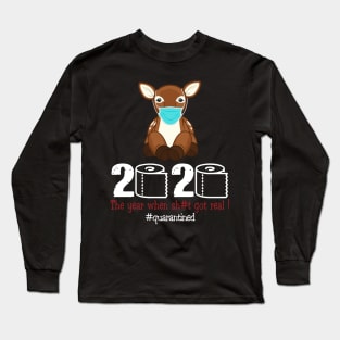 Gazelle 2020 The year when shit got real Long Sleeve T-Shirt